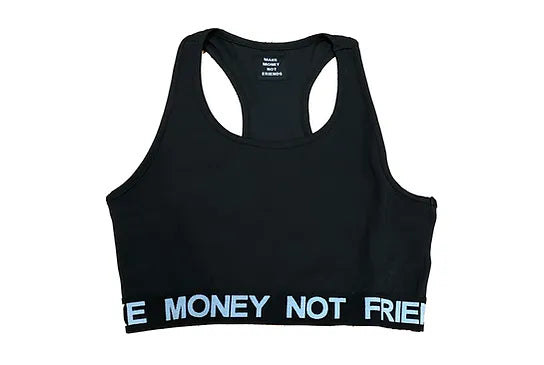 MAKE MONEY NOT FRIENDS top