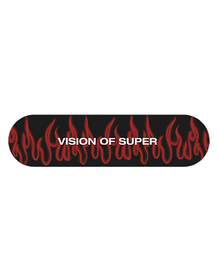 VISION OF SUPER skateboard